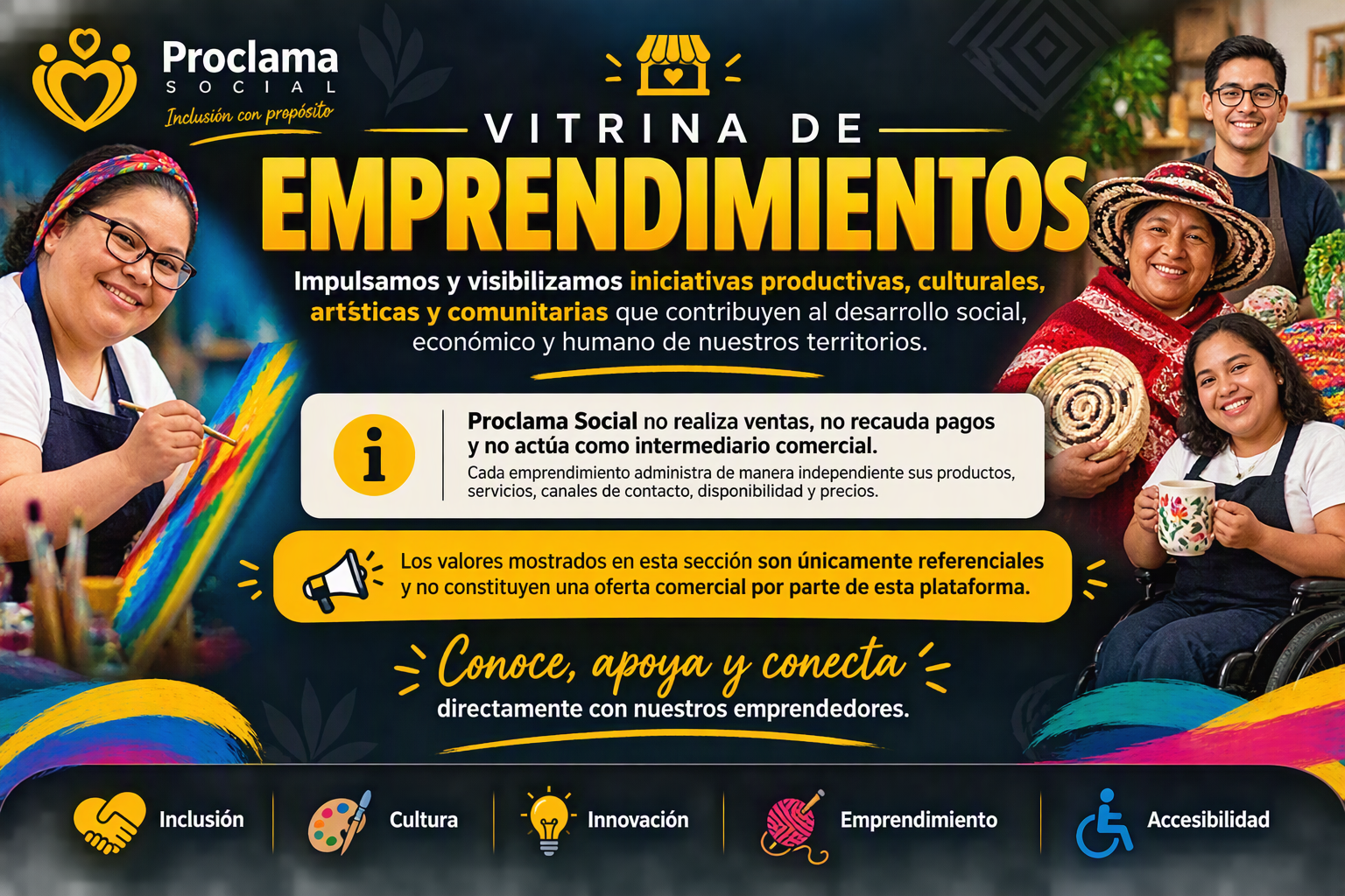Promovemos el talento, la creatividad y la economía solidaria. Los valores mostrados son simbólicos y cada emprendimiento gestiona de forma independiente sus productos, servicios y precios.